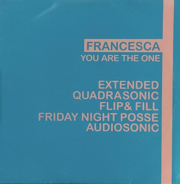 Francesca (3) - You Are The One