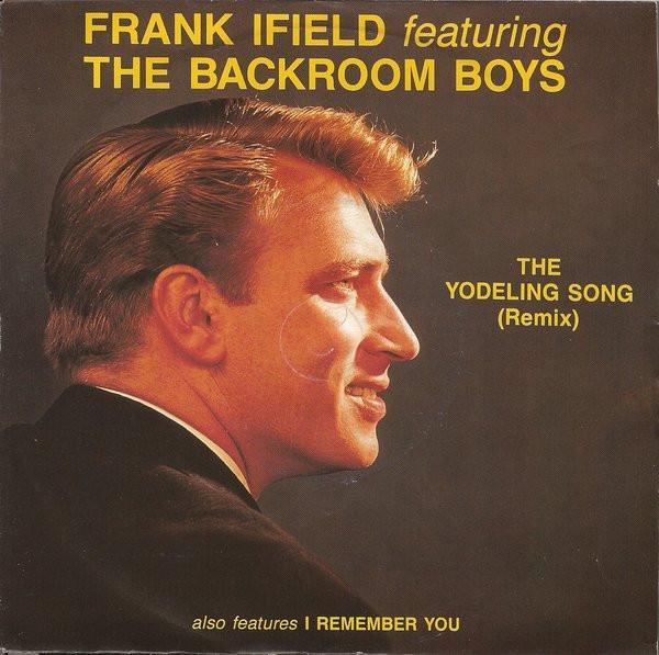 Frank Ifield, The Backroom Boys  - The Yodeling Song (Remix)