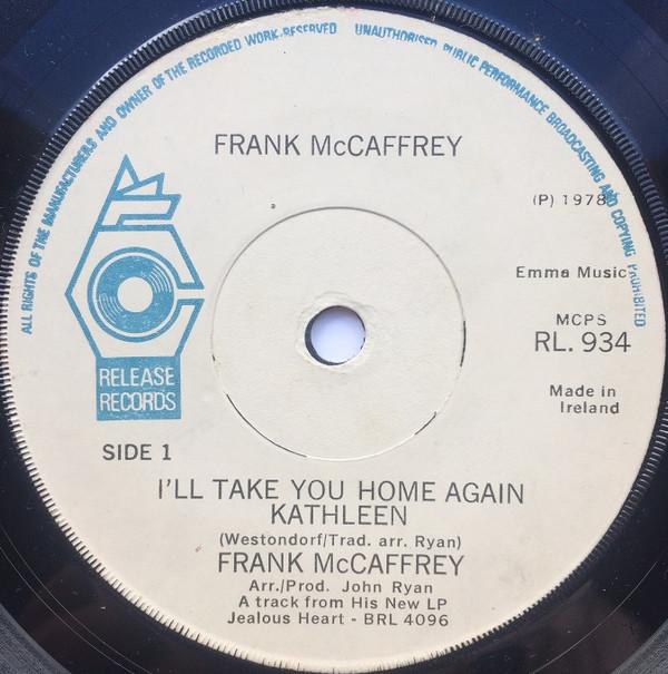 Frank McCaffrey - I'll Take You Home Again Kathleen