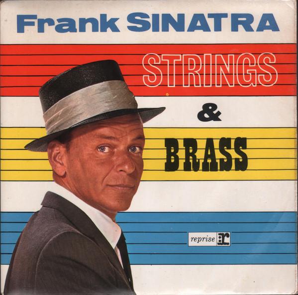 Frank Sinatra - Strings And Brass