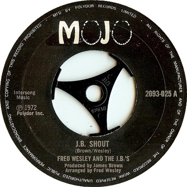 Fred Wesley & The JB's - J.B. Shout