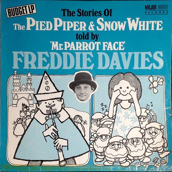 Freddie Davies - The Stories Of The Pied Piper & Snow White