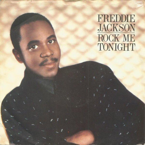 Freddie Jackson - Rock Me Tonight (For Old Times Sake)
