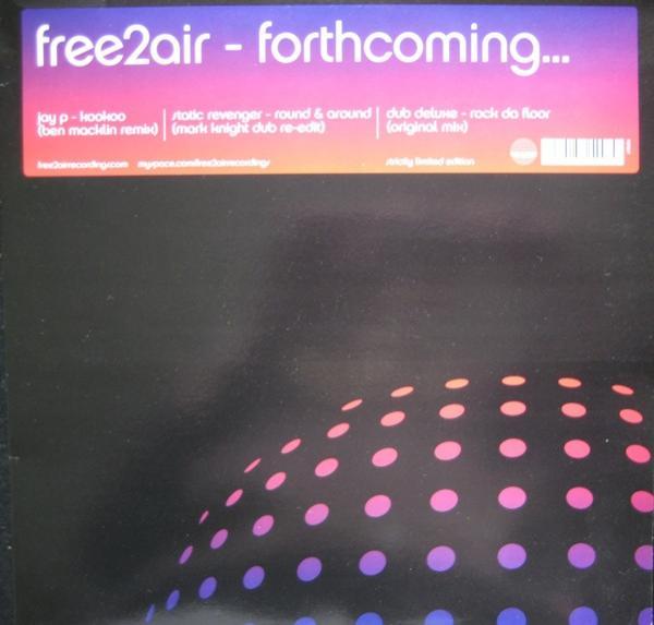  - Free2air - Forthcoming...