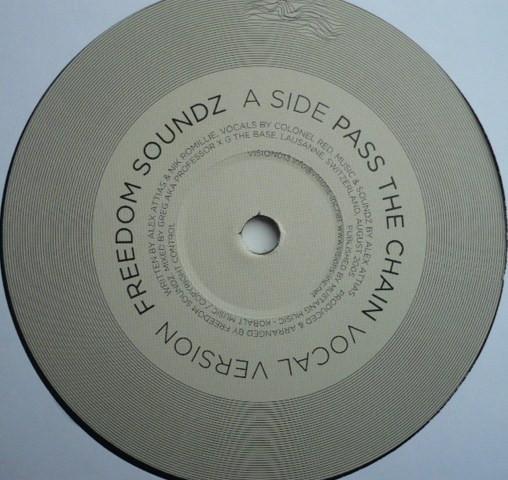 Freedom Soundz - Pass The Chain