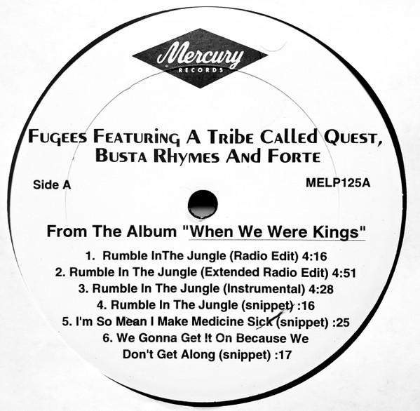 Fugees, A Tribe Called Quest, Busta Rhymes, John Forte - Rumble In The Jungle