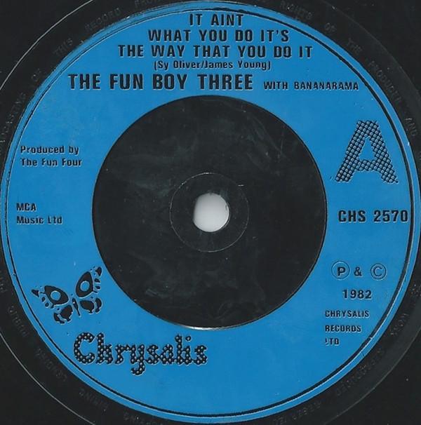Fun Boy Three, Bananarama - It Aint What You Do It's The Way That You Do It