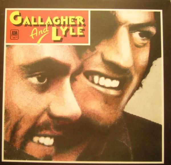 Gallagher & Lyle - Gallagher And Lyle