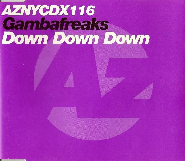 Gambafreaks - Down Down Down
