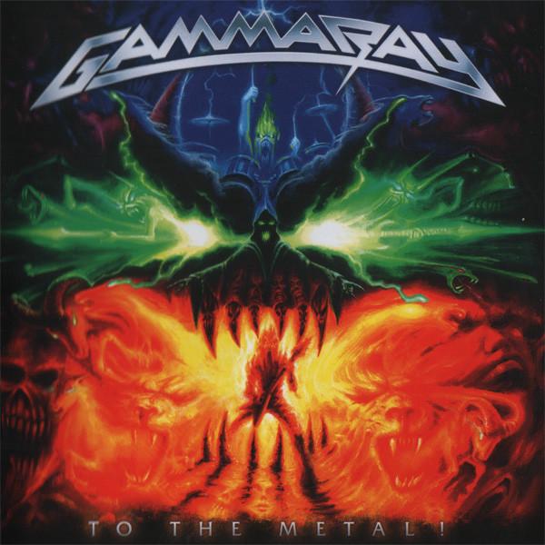 Gamma Ray - To The Metal!