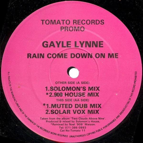 Gayle Lynne - Rain Come Down On Me