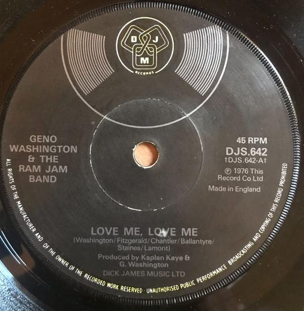 Geno Washington & The Ram Jam Band - Love Me Love Me