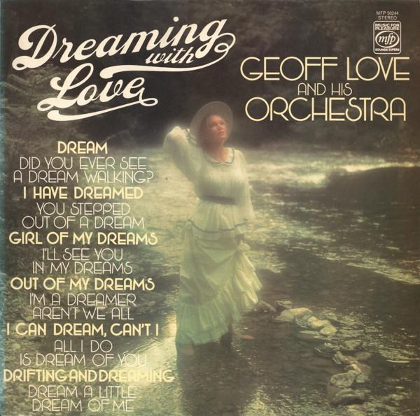 Geoff Love & His Orchestra - Dreaming With Love