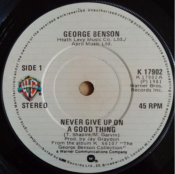 George Benson - Never Give Up On A Good Thing