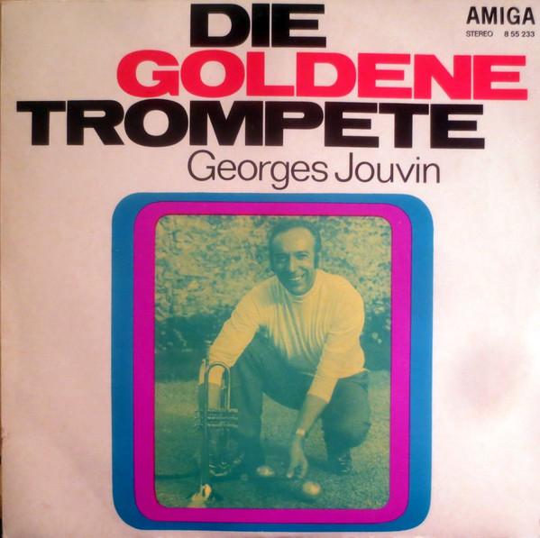 Georges Jouvin - Die Goldene Trompete