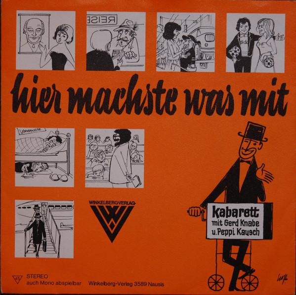 Gerd Knabe, Peppi Kausch - Hier Machste Was Mit