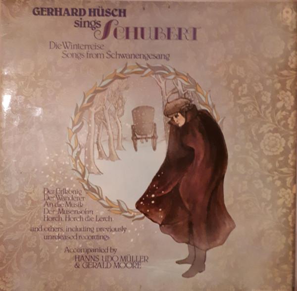 Gerhard Hüsch - Gerhard Husch Sings Schubert