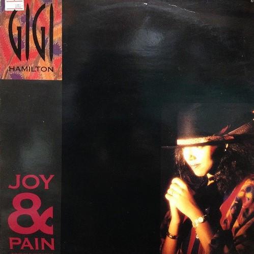 Gigi Hamilton - Joy & Pain  (In This Wild, Wild World)