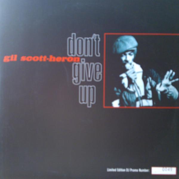 Gil Scott-Heron - Don't Give Up