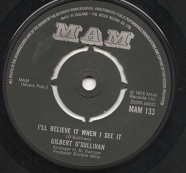 Gilbert O'Sullivan - I'll Believe It When I See It