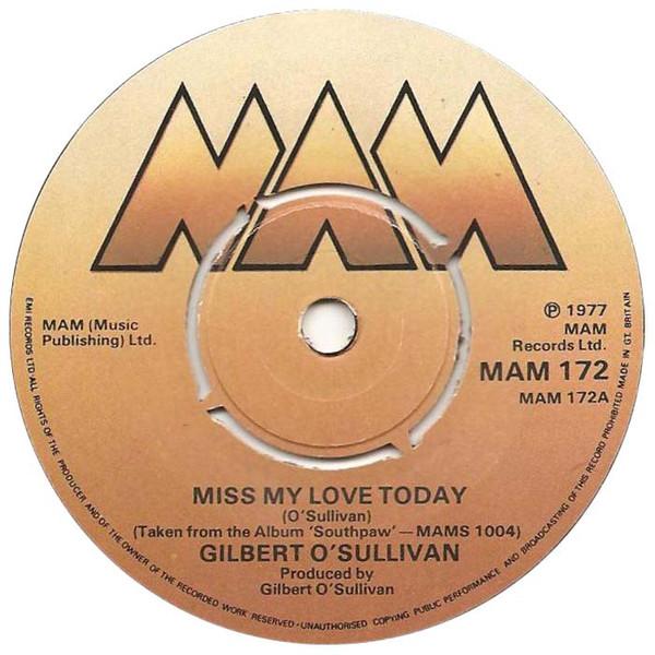 Gilbert O'Sullivan - Miss My Love Today