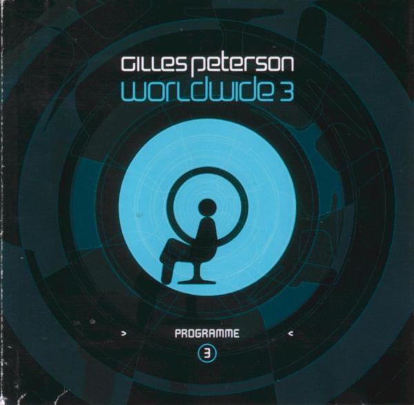 Gilles Peterson - Worldwide Programme 3