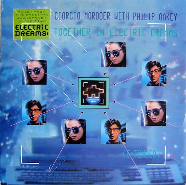 Giorgio Moroder, Philip Oakey - Together In Electric Dreams (Extended)