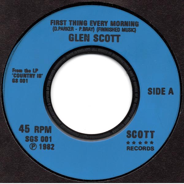 Glen Scott  - First Thing Every Morning