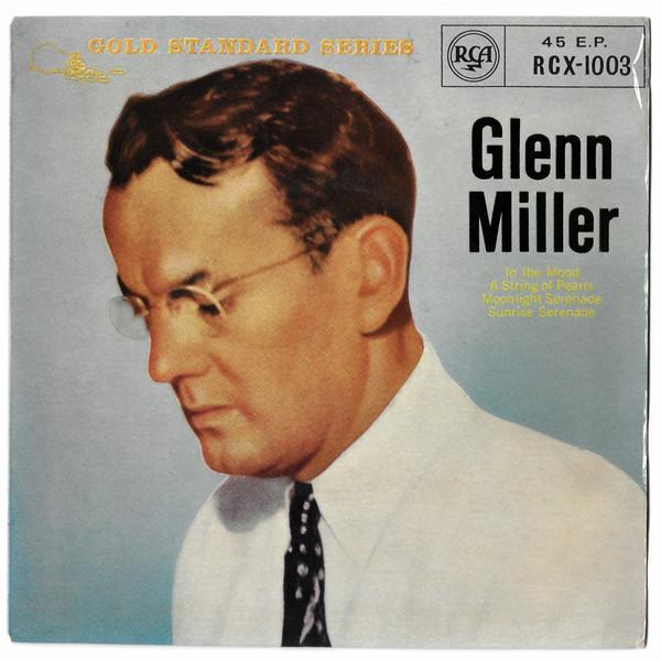 Glenn Miller - Glenn Miller