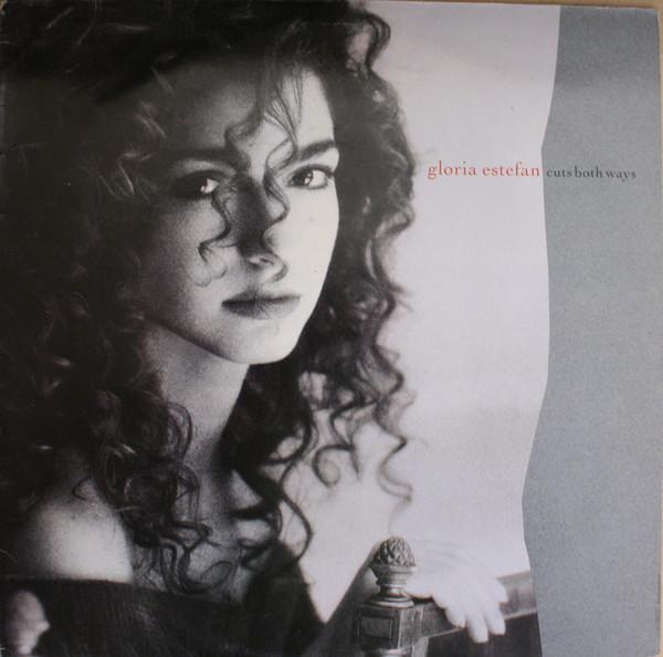 Gloria Estefan - Cuts Both Ways