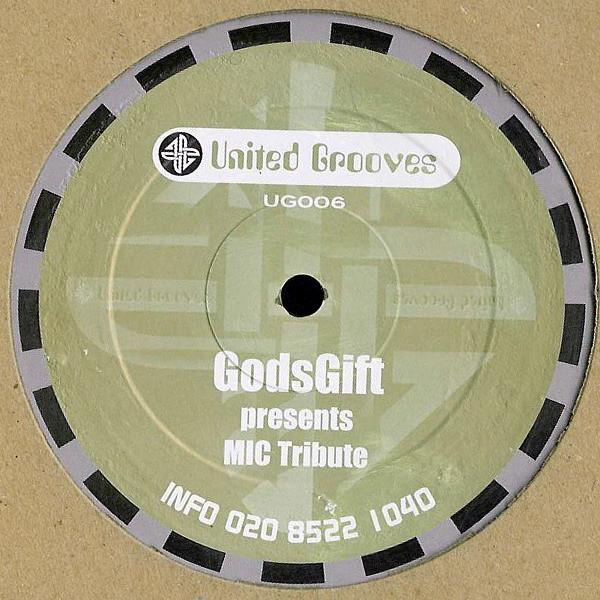 GodsGift - MIC Tribute