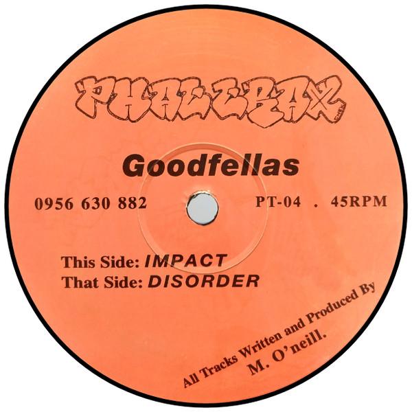 Goodfellas (17) - Impact / Disorder