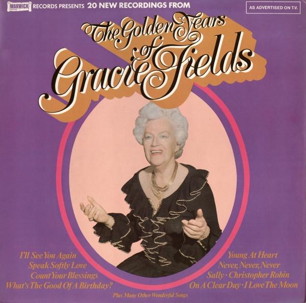 Gracie Fields - The Golden Years Of Gracie Fields