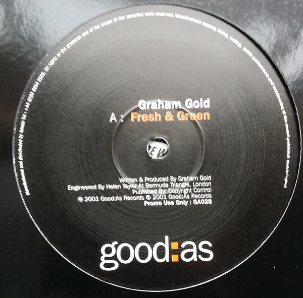 Graham Gold - Fresh & Green / Too Blue