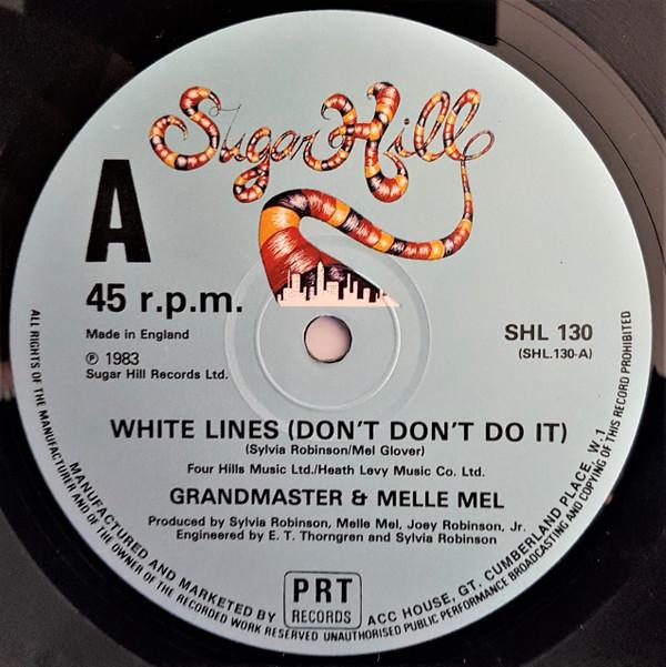 Grandmaster Flash & Melle Mel - White Lines (Don't Don't Do It)