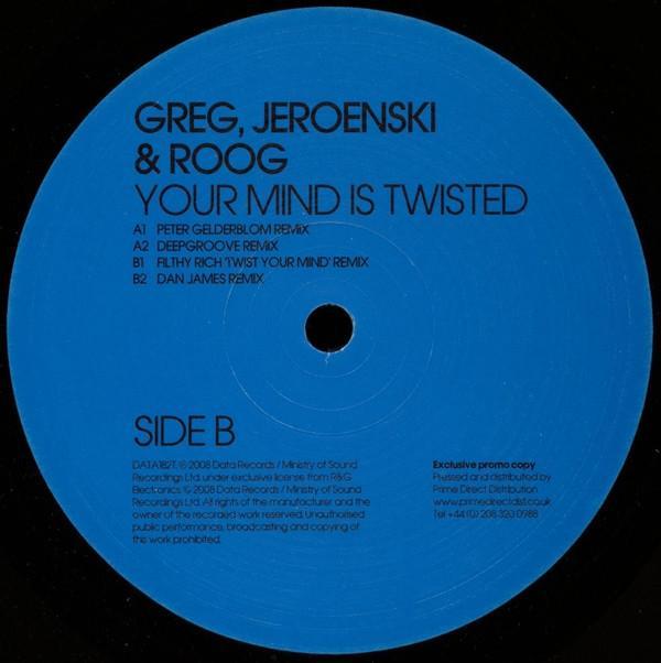 Greg Van Bueren, DJ Jeroenski, Roog - Your Mind Is Twisted