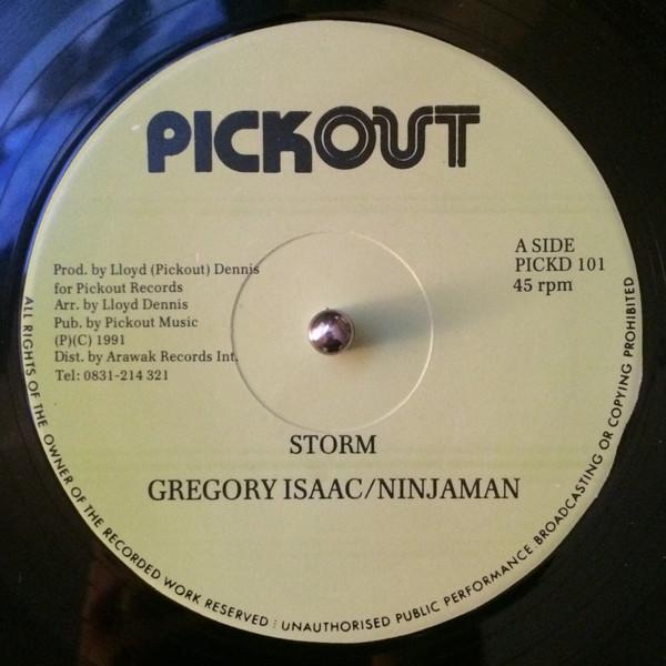 Gregory Isaacs, Ninjaman, Tony Tuff - Storm / Will You Still Love Me