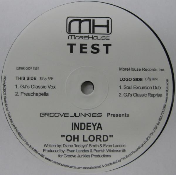 Groove Junkies, Indeya - Oh Lord