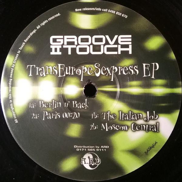 Groove To Touch - Trans Europe Sexpress EP