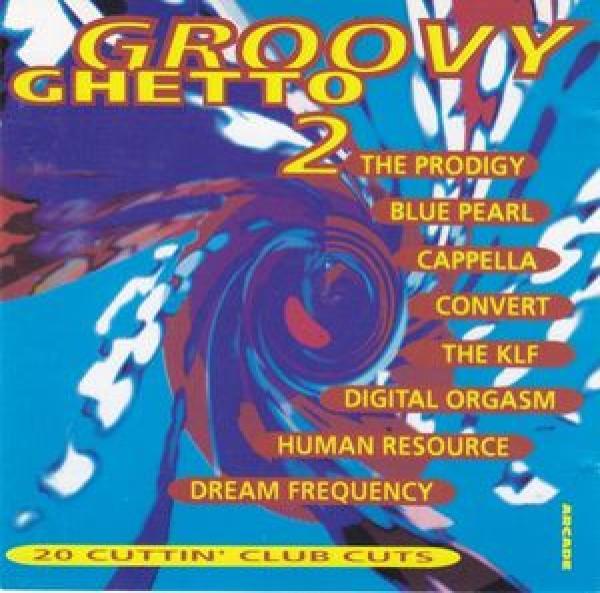  - Groovy Ghetto 2