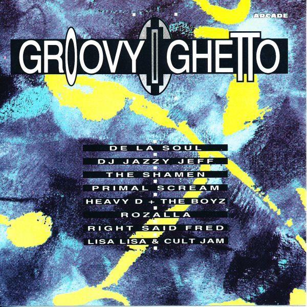  - Groovy Ghetto
