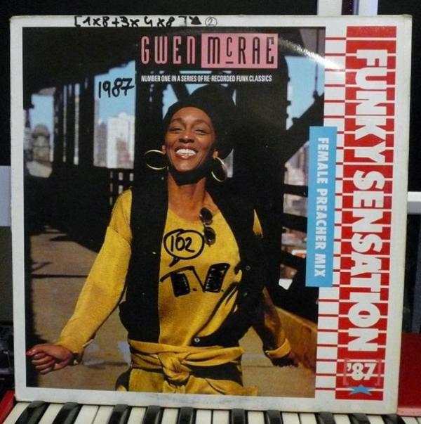 Gwen McCrae - Funky Sensation '87 (Female Preacher Mix)