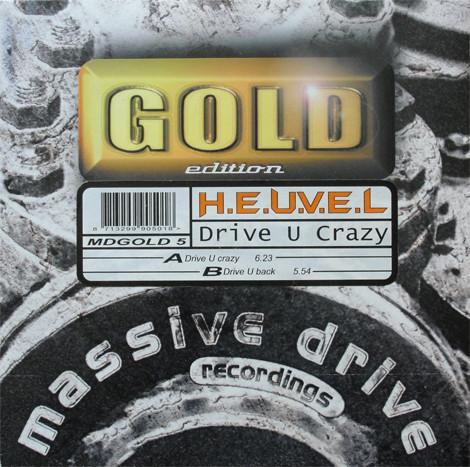 H.E.U.V.E.L. - Drive U Crazy