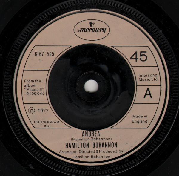 Hamilton Bohannon - Andrea / Bohannon Disco Symphony