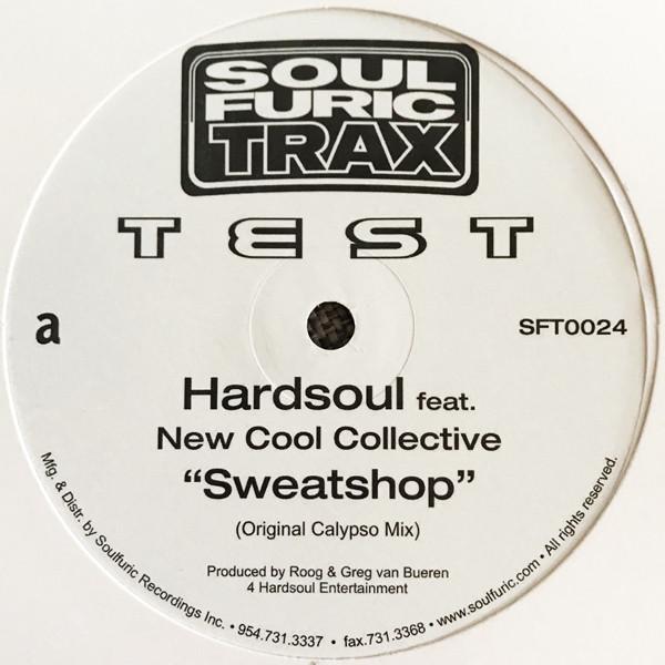 Hardsoul - Sweatshop