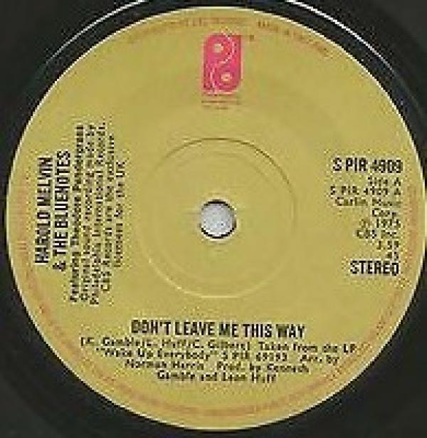 Harold Melvin And The Blue Notes - Don't Leave Me This Way