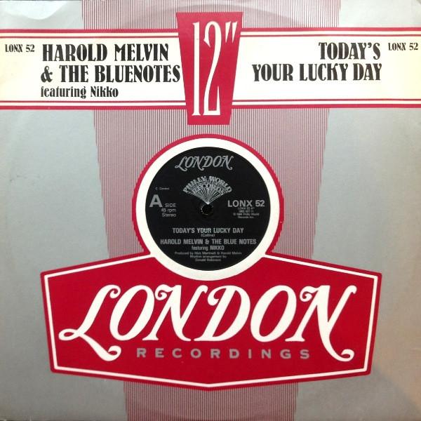 Harold Melvin And The Blue Notes, Nikko (5) - Today's Your Lucky Day