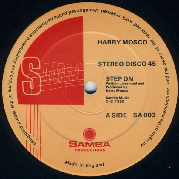 Harry Mosco - Step On / Sexy Dancer