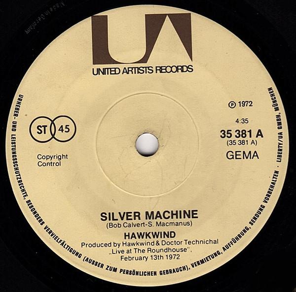 Hawkwind - Silver Machine / Seven By Seven