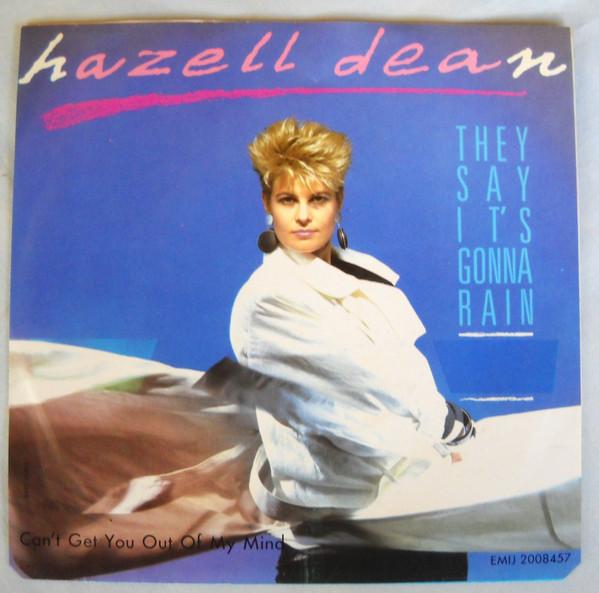 Hazell Dean - They Say It's Gonna Rain